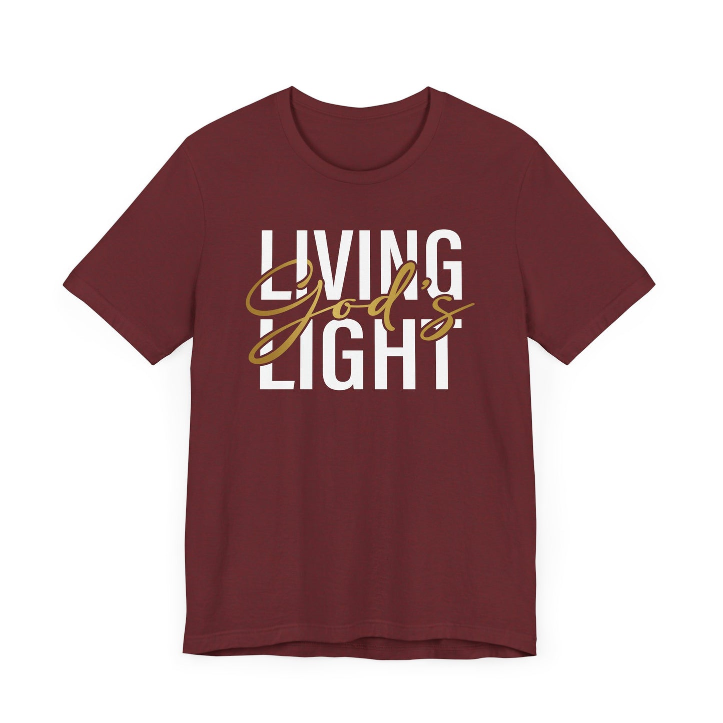 Living God's Light Script Unisex T-Shirt