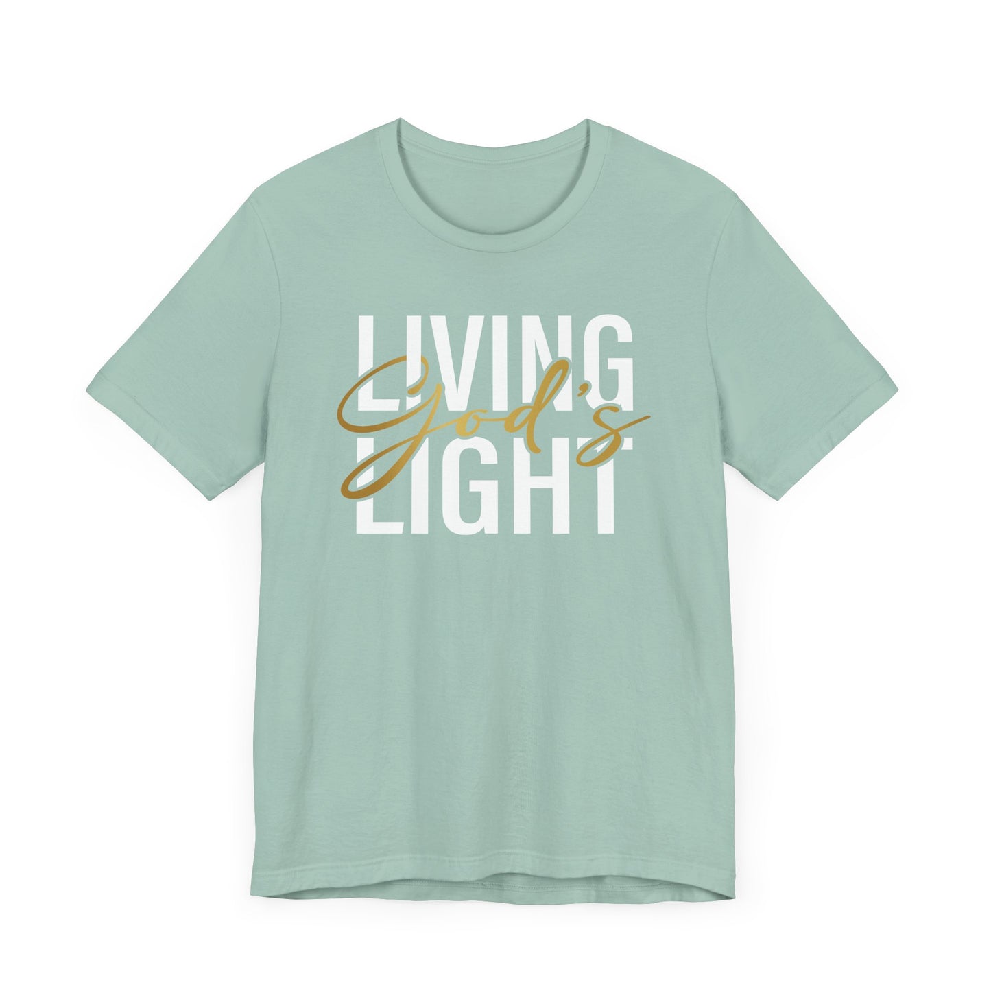 Living God's Light Script Unisex T-Shirt
